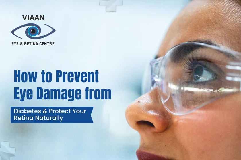 How to Prevent Eye Damage from Diabetes and Protect Your Retina Naturally